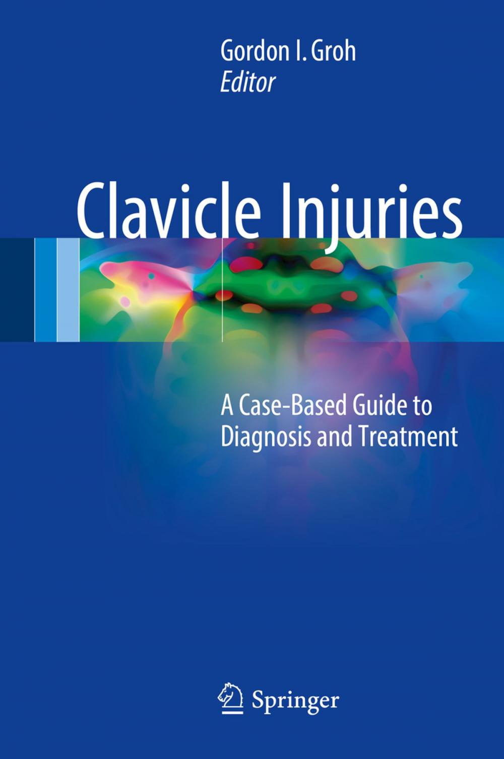 Big bigCover of Clavicle Injuries