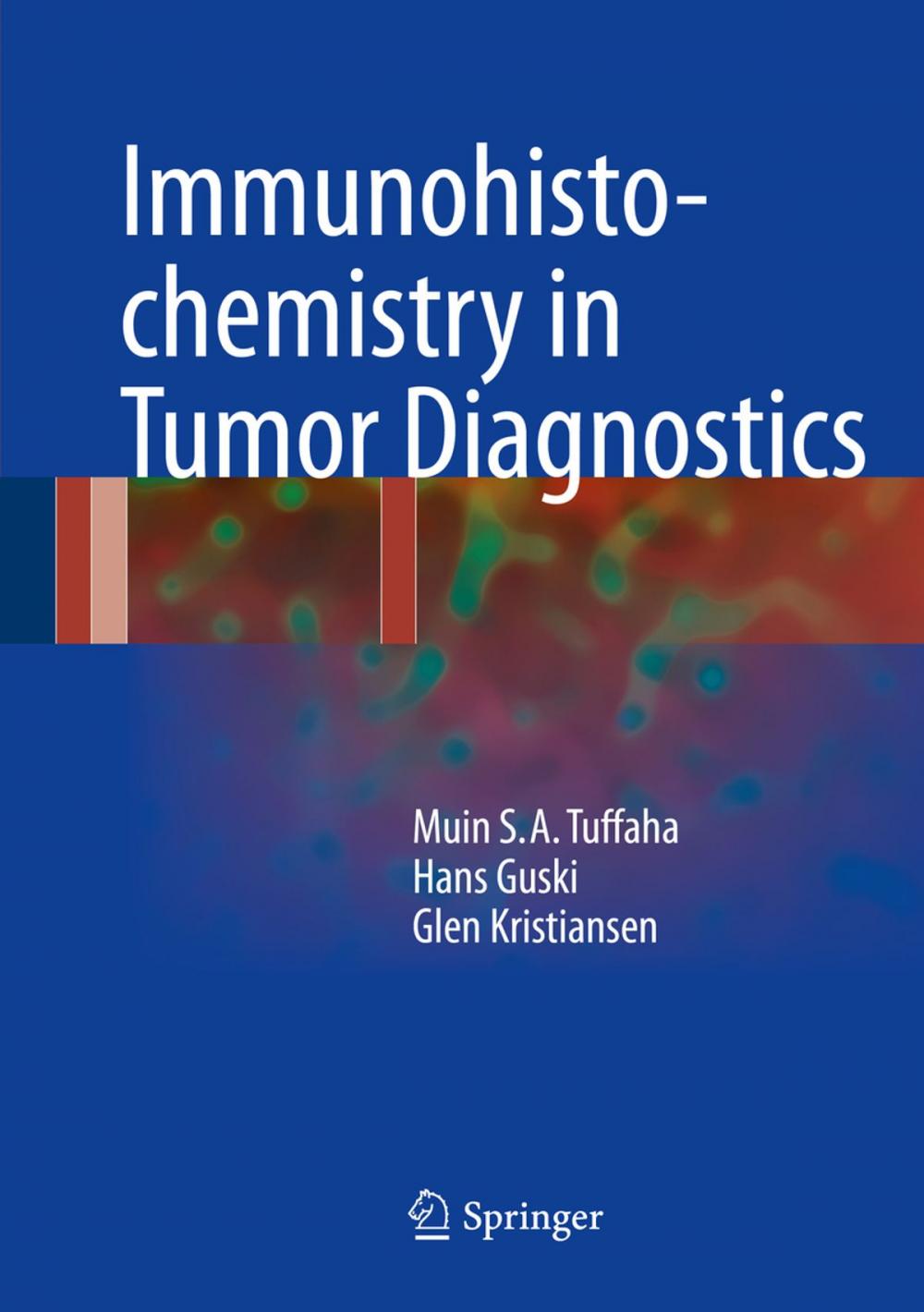 Big bigCover of Immunohistochemistry in Tumor Diagnostics