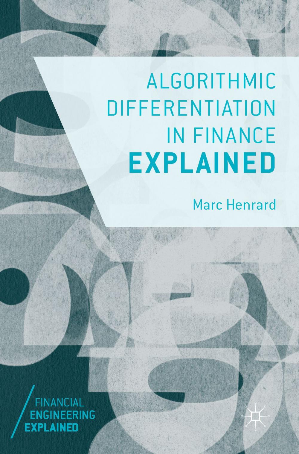 Big bigCover of Algorithmic Differentiation in Finance Explained