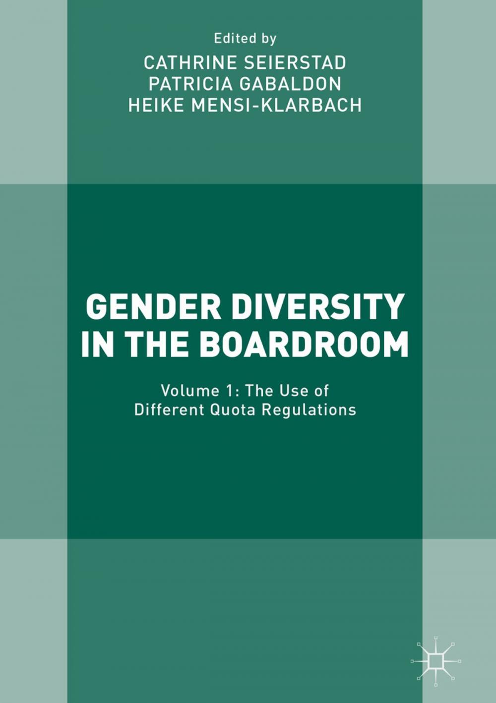 Big bigCover of Gender Diversity in the Boardroom