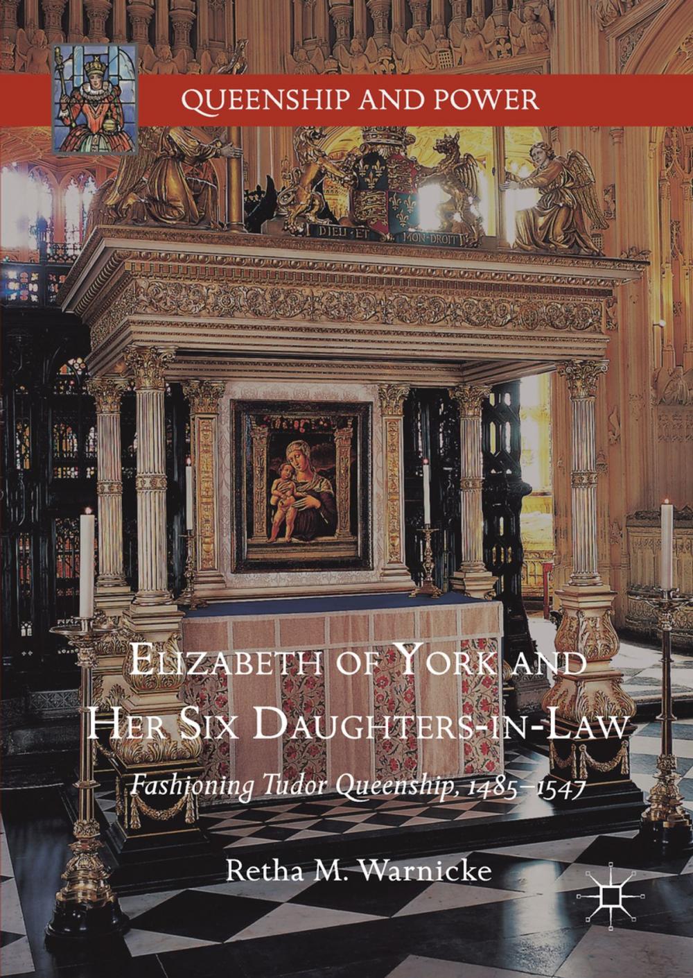 Big bigCover of Elizabeth of York and Her Six Daughters-in-Law