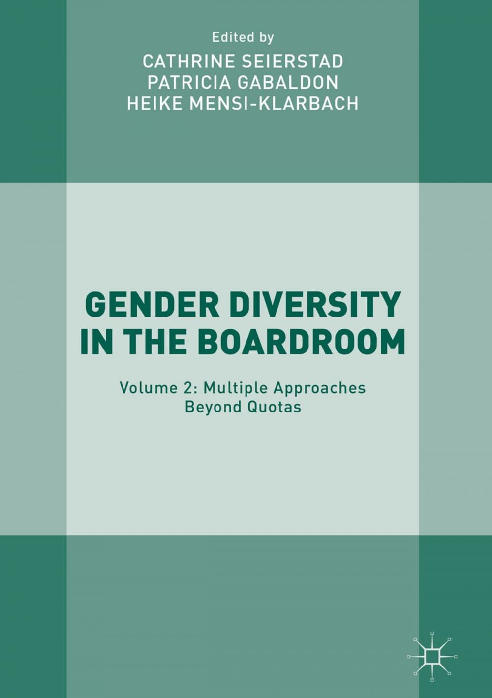 Big bigCover of Gender Diversity in the Boardroom