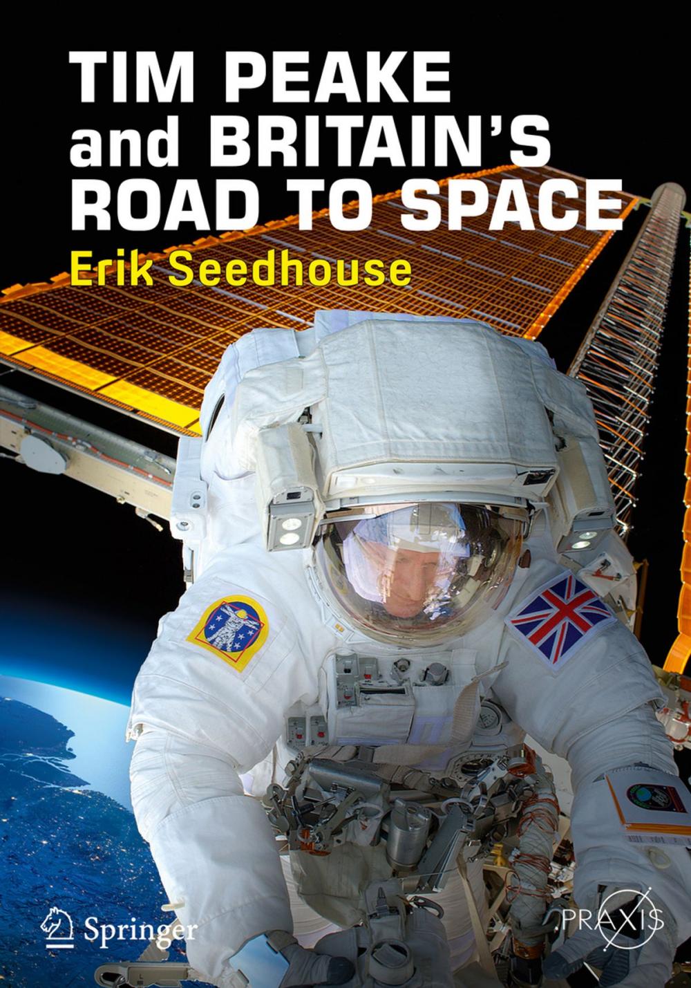 Big bigCover of TIM PEAKE and BRITAIN'S ROAD TO SPACE