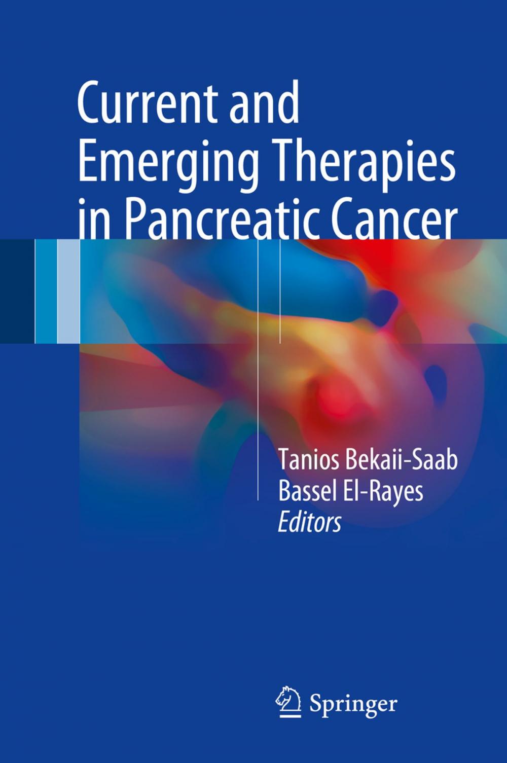 Big bigCover of Current and Emerging Therapies in Pancreatic Cancer