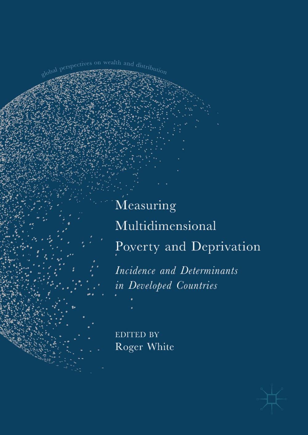 Big bigCover of Measuring Multidimensional Poverty and Deprivation