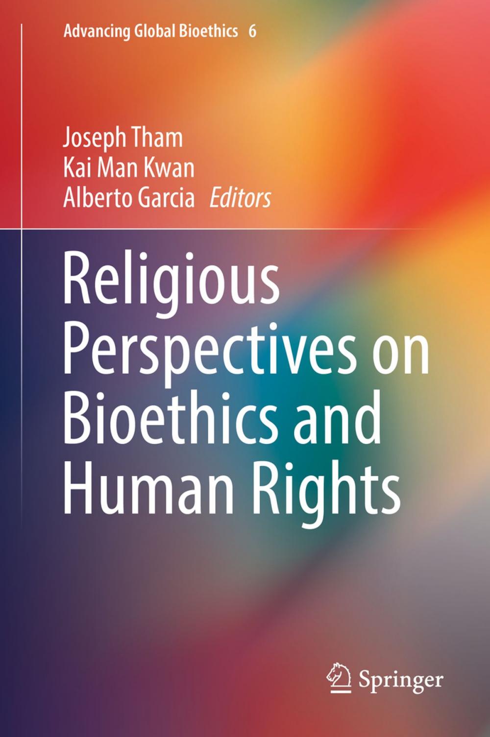 Big bigCover of Religious Perspectives on Bioethics and Human Rights