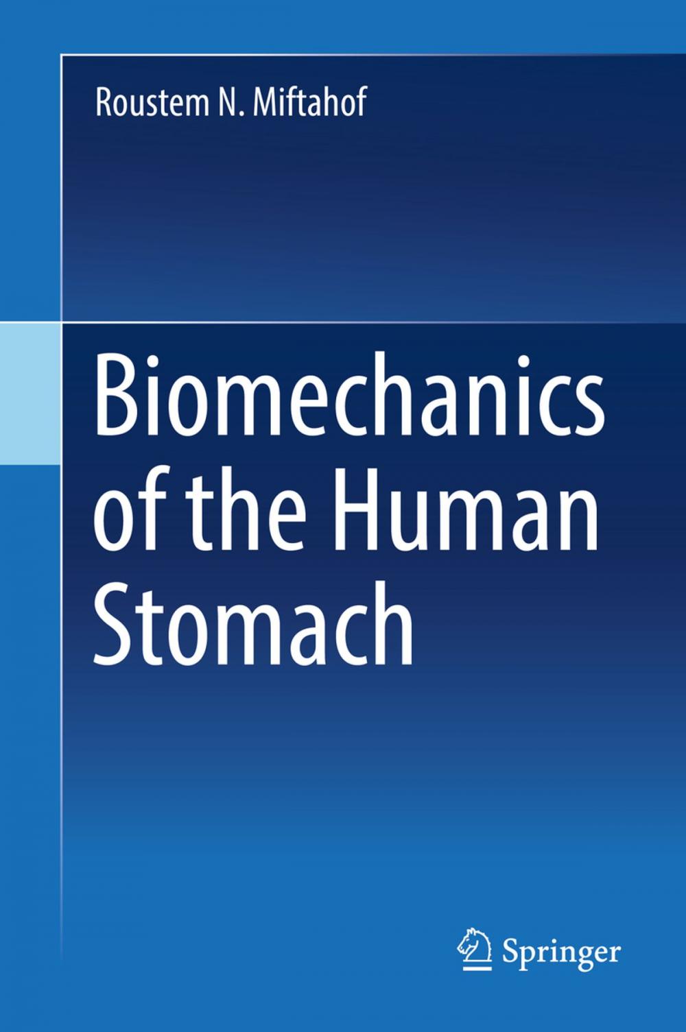 Big bigCover of Biomechanics of the Human Stomach