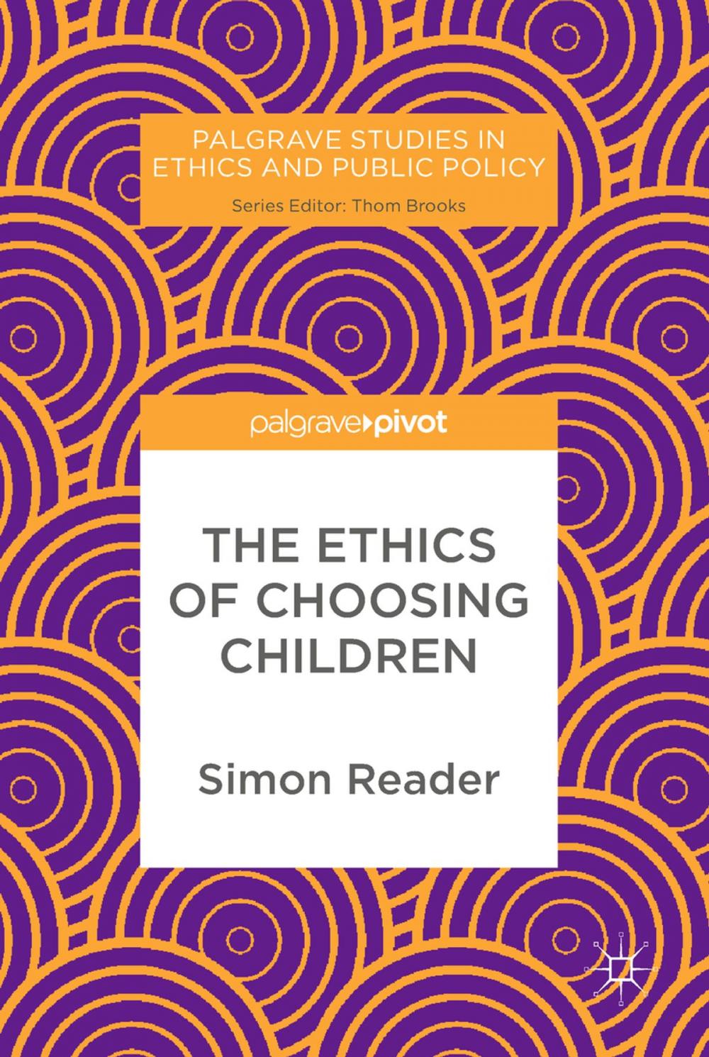 Big bigCover of The Ethics of Choosing Children