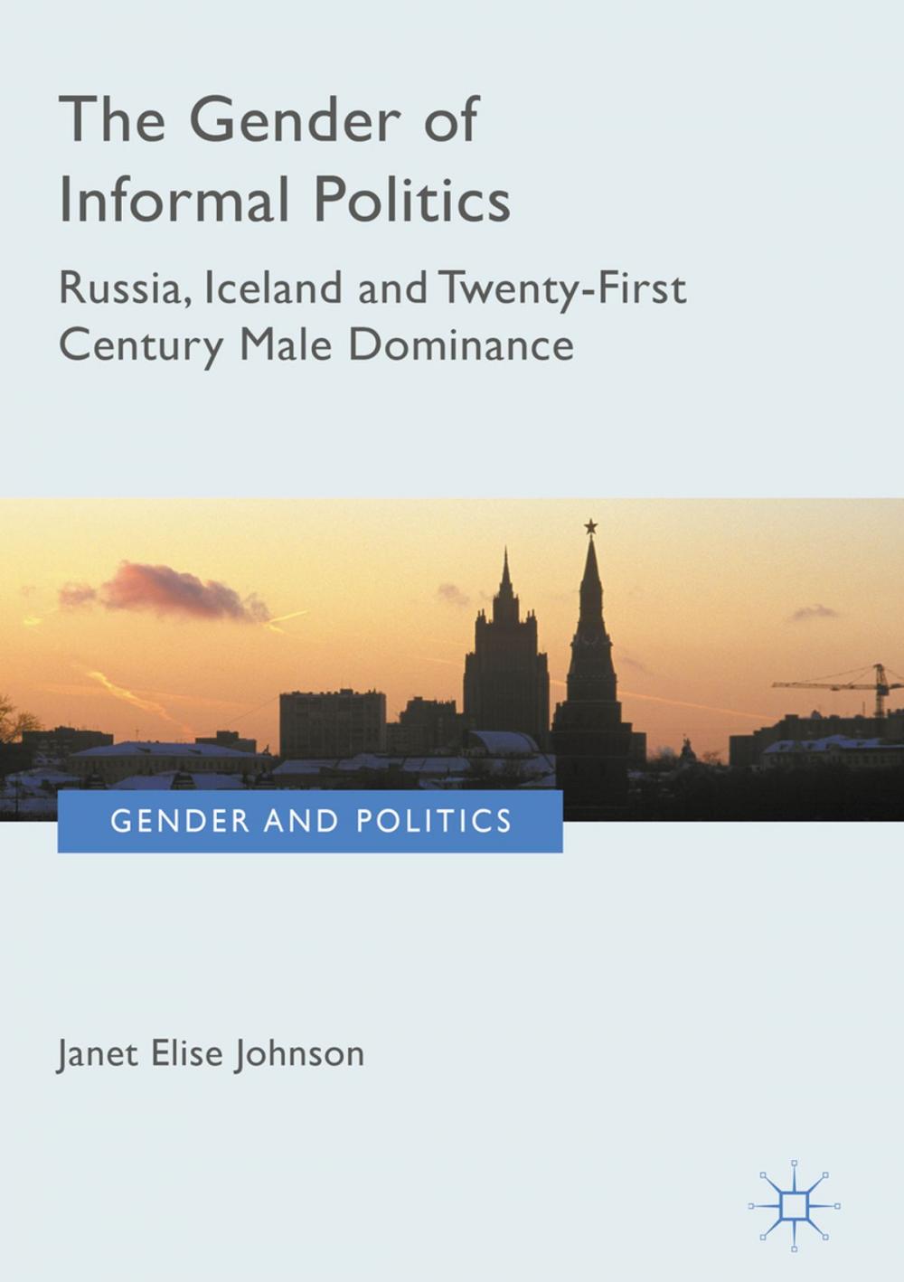 Big bigCover of The Gender of Informal Politics