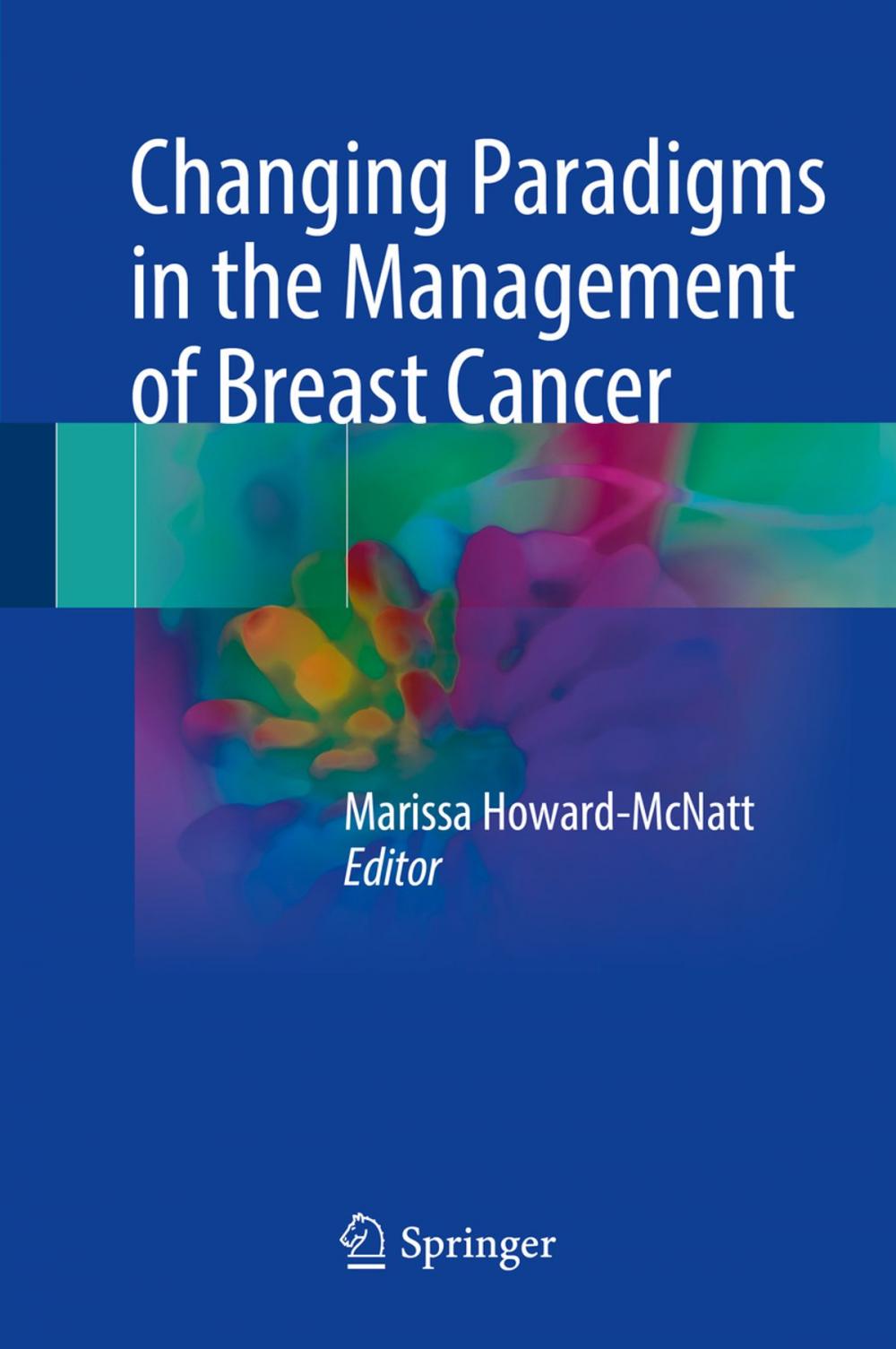 Big bigCover of Changing Paradigms in the Management of Breast Cancer