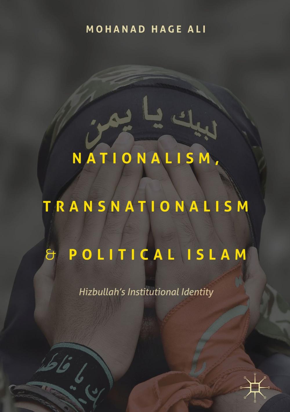 Big bigCover of Nationalism, Transnationalism, and Political Islam