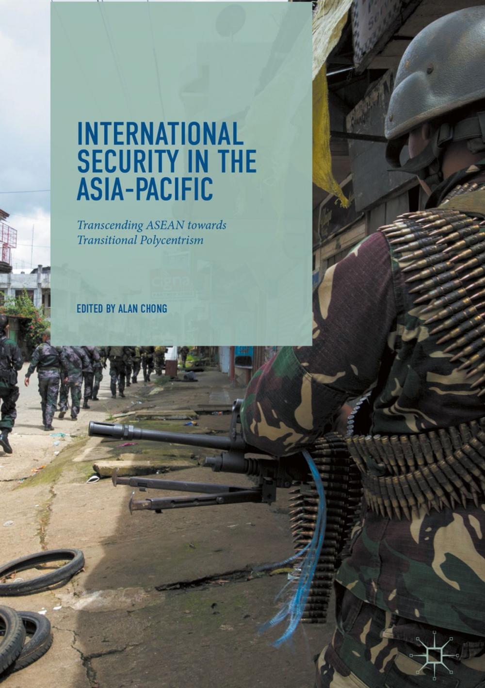 Big bigCover of International Security in the Asia-Pacific