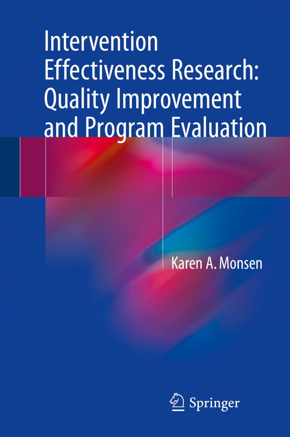 Big bigCover of Intervention Effectiveness Research: Quality Improvement and Program Evaluation