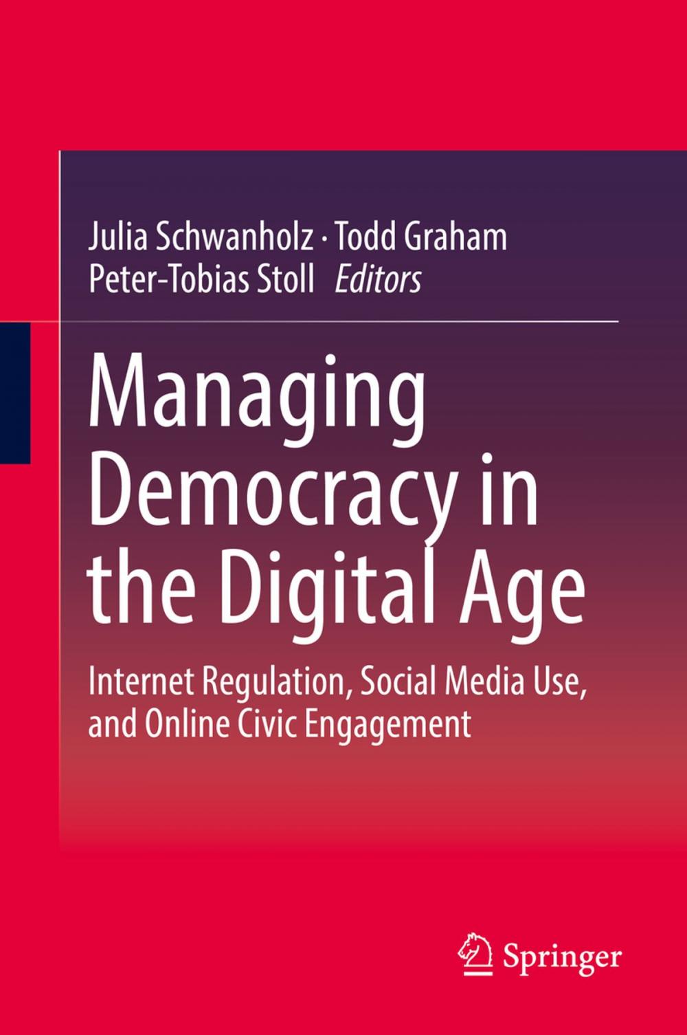 Big bigCover of Managing Democracy in the Digital Age