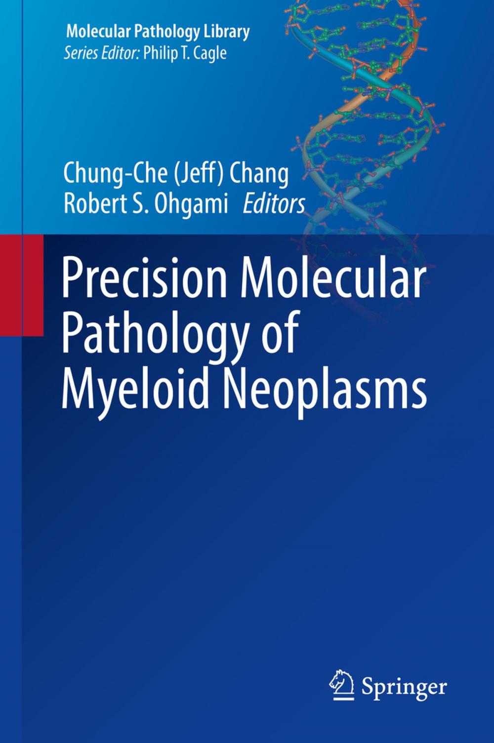 Big bigCover of Precision Molecular Pathology of Myeloid Neoplasms