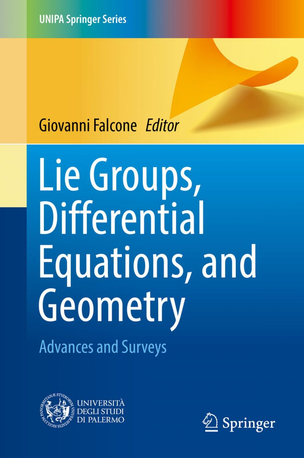 Big bigCover of Lie Groups, Differential Equations, and Geometry