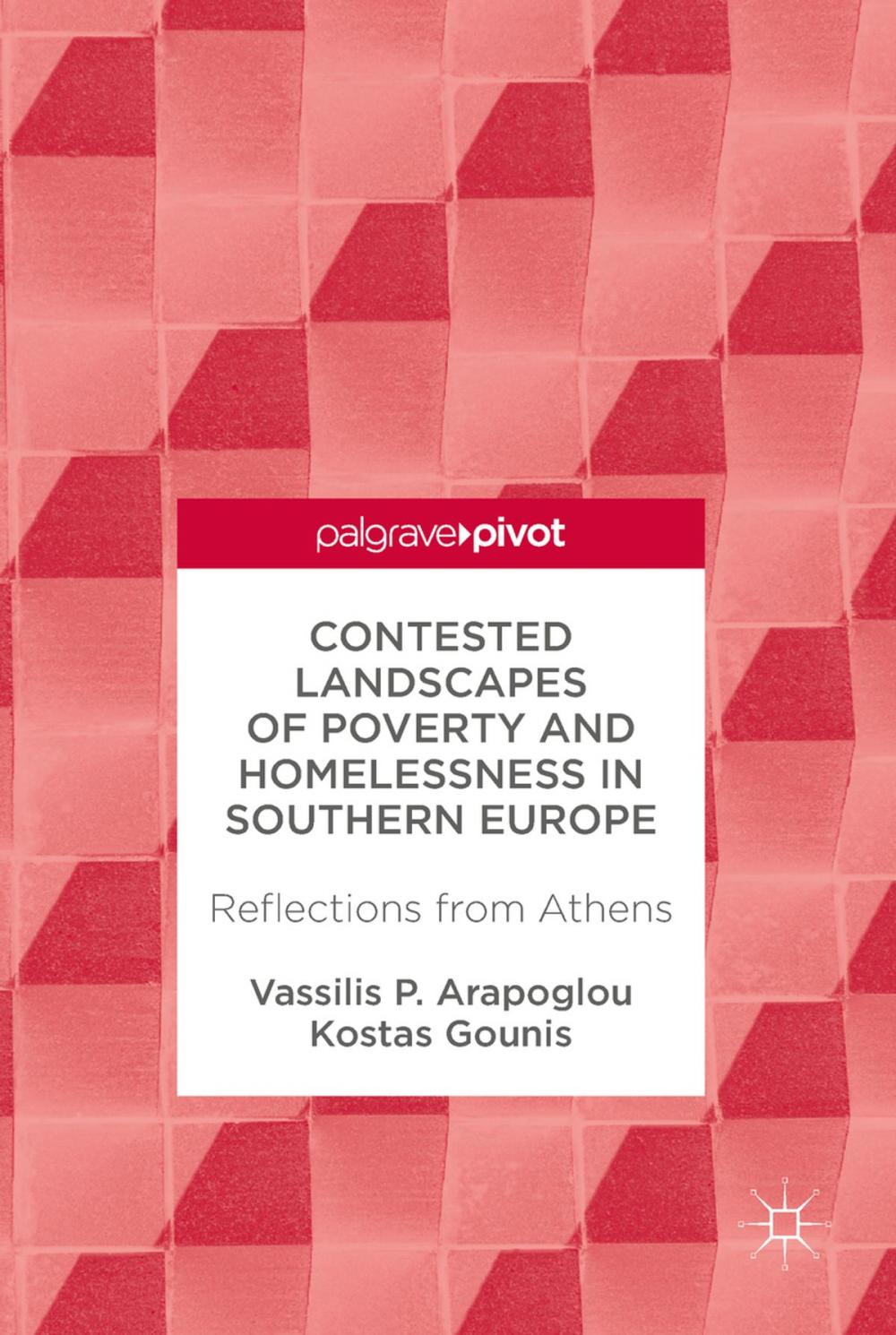 Big bigCover of Contested Landscapes of Poverty and Homelessness In Southern Europe