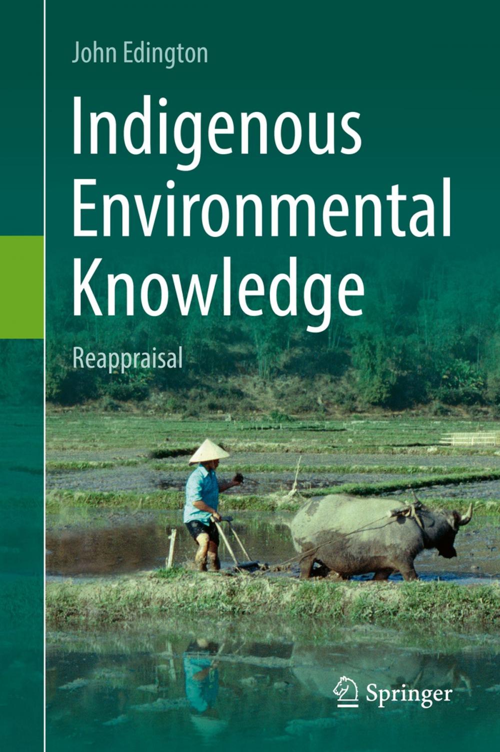 Big bigCover of Indigenous Environmental Knowledge