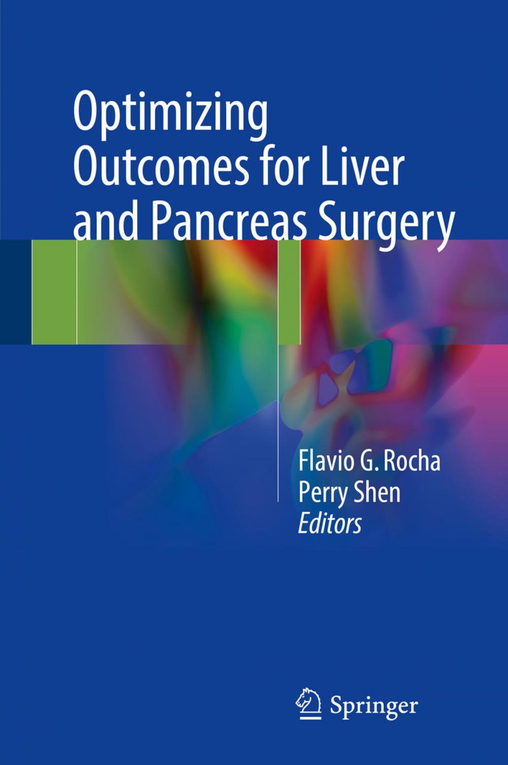 Big bigCover of Optimizing Outcomes for Liver and Pancreas Surgery