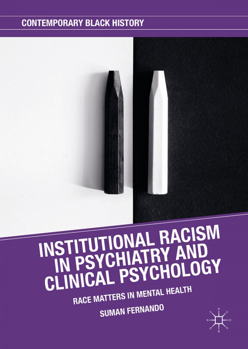 Big bigCover of Institutional Racism in Psychiatry and Clinical Psychology