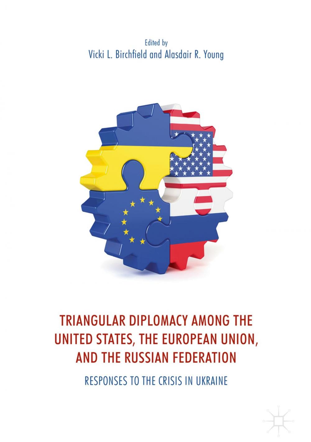 Big bigCover of Triangular Diplomacy among the United States, the European Union, and the Russian Federation