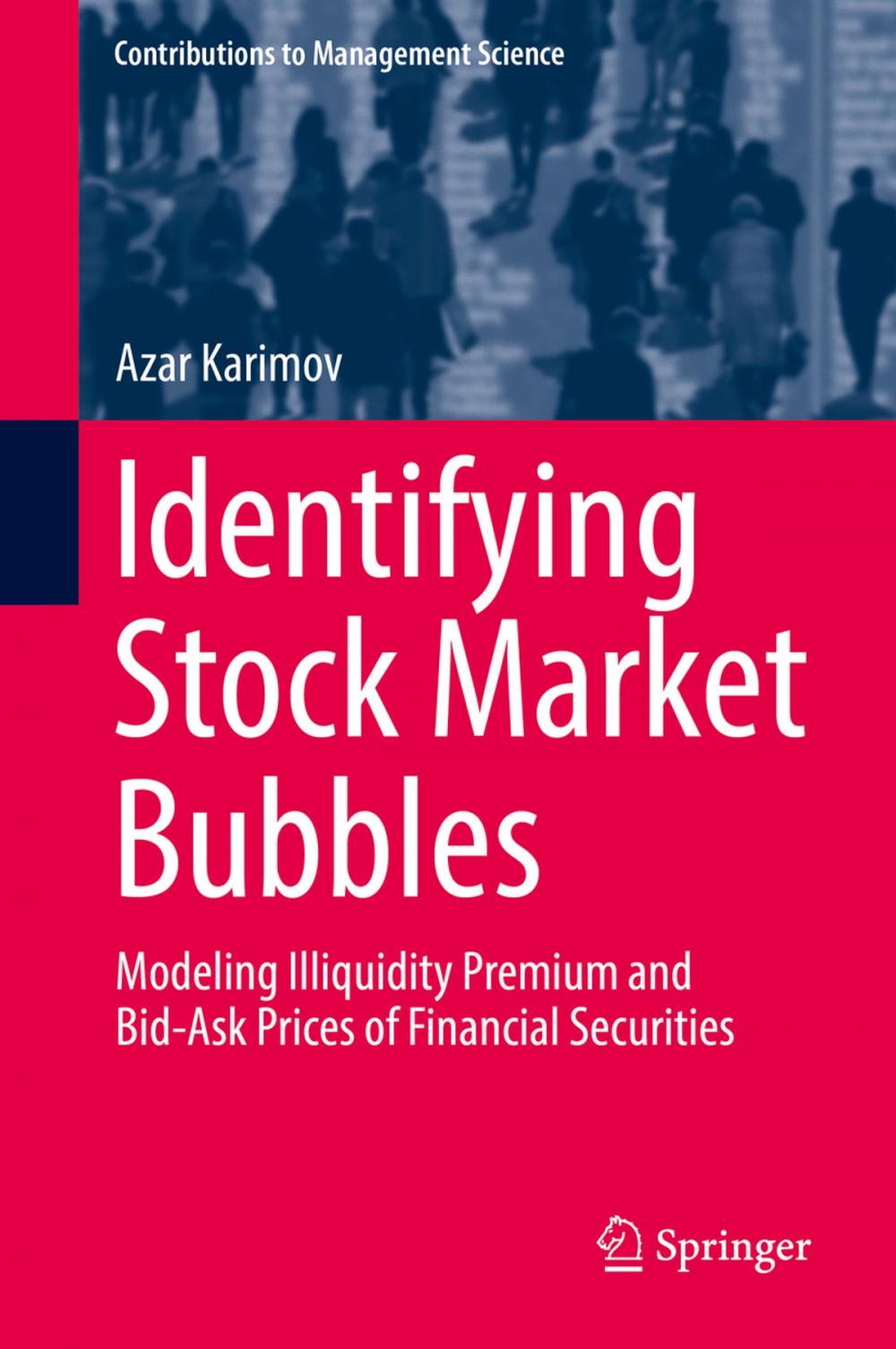 Big bigCover of Identifying Stock Market Bubbles