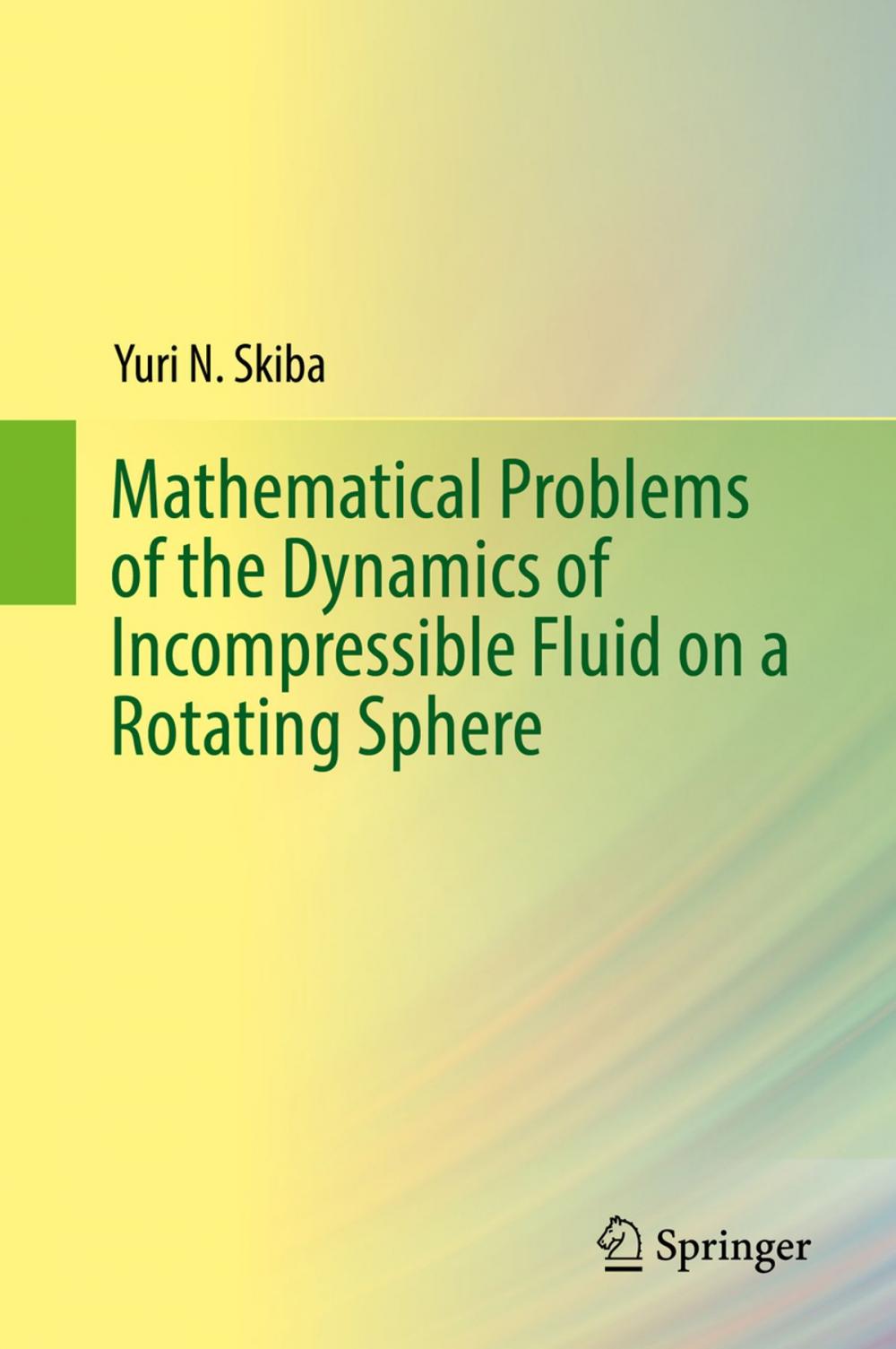 Big bigCover of Mathematical Problems of the Dynamics of Incompressible Fluid on a Rotating Sphere