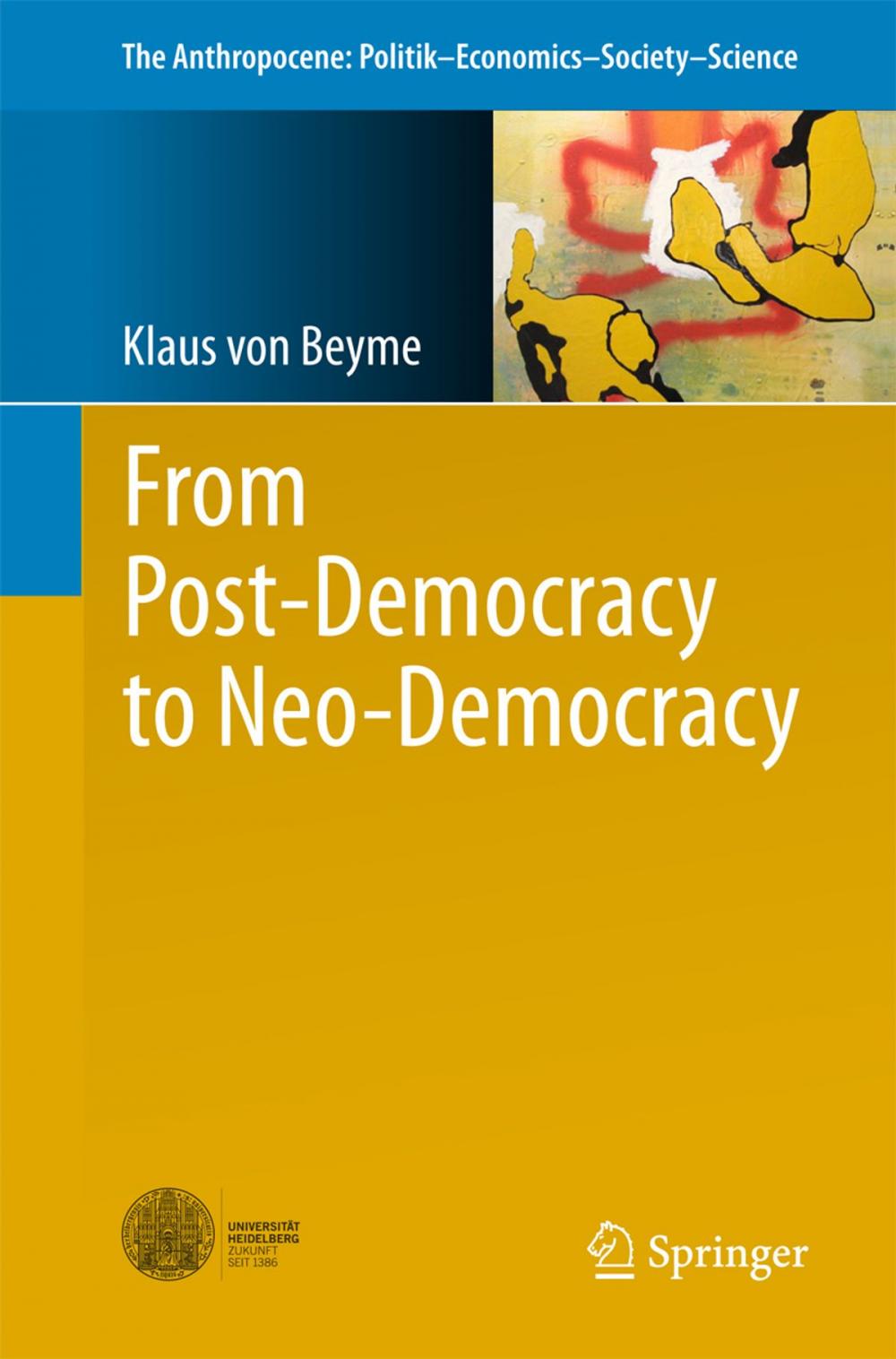 Big bigCover of From Post-Democracy to Neo-Democracy