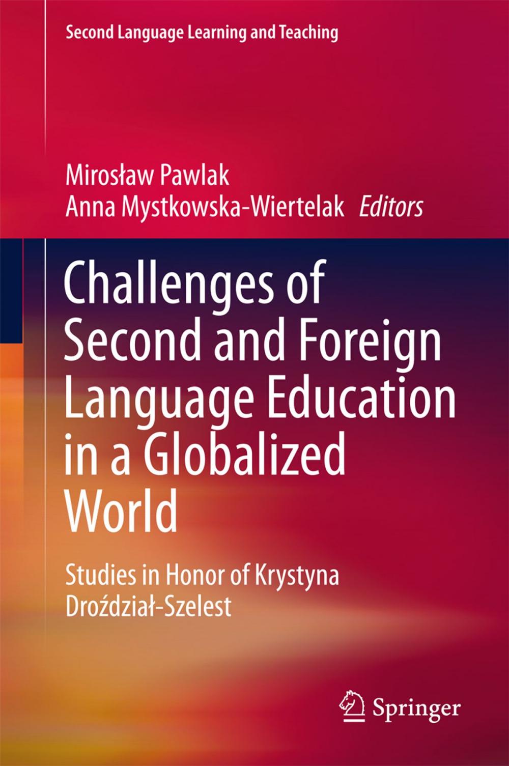 Big bigCover of Challenges of Second and Foreign Language Education in a Globalized World