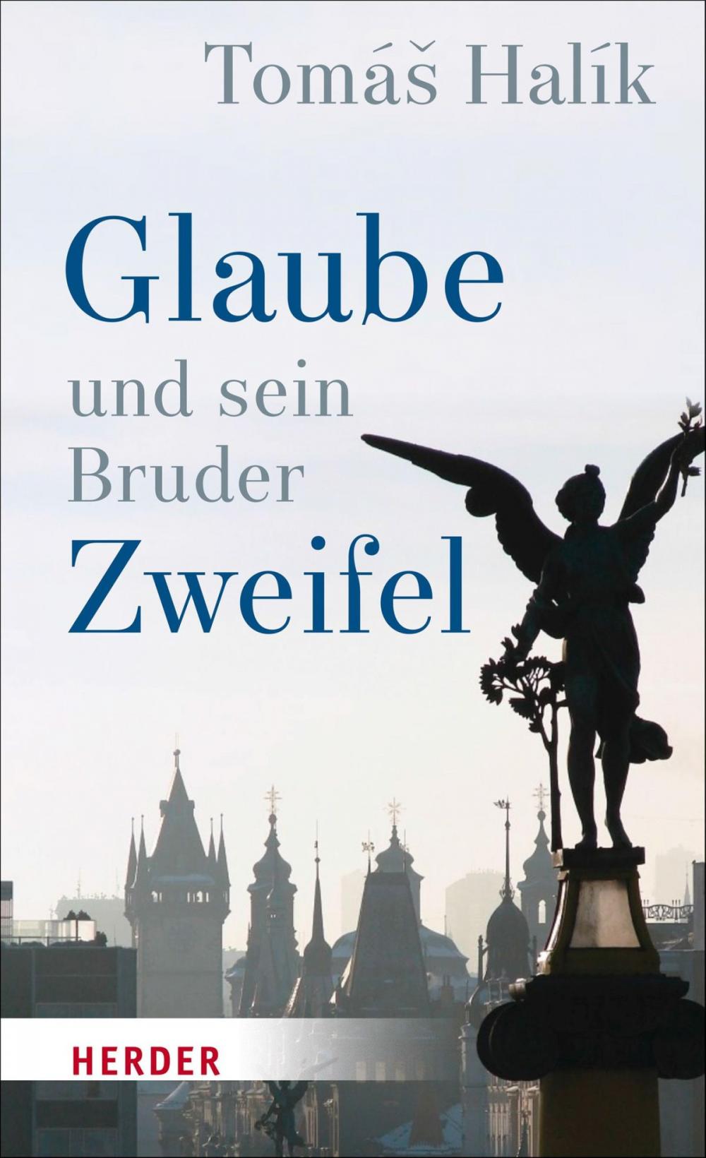 Big bigCover of Glaube und sein Bruder Zweifel