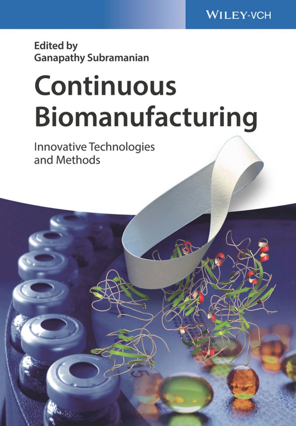 Big bigCover of Continuous Biomanufacturing