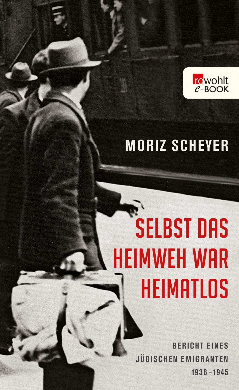 Big bigCover of Selbst das Heimweh war heimatlos