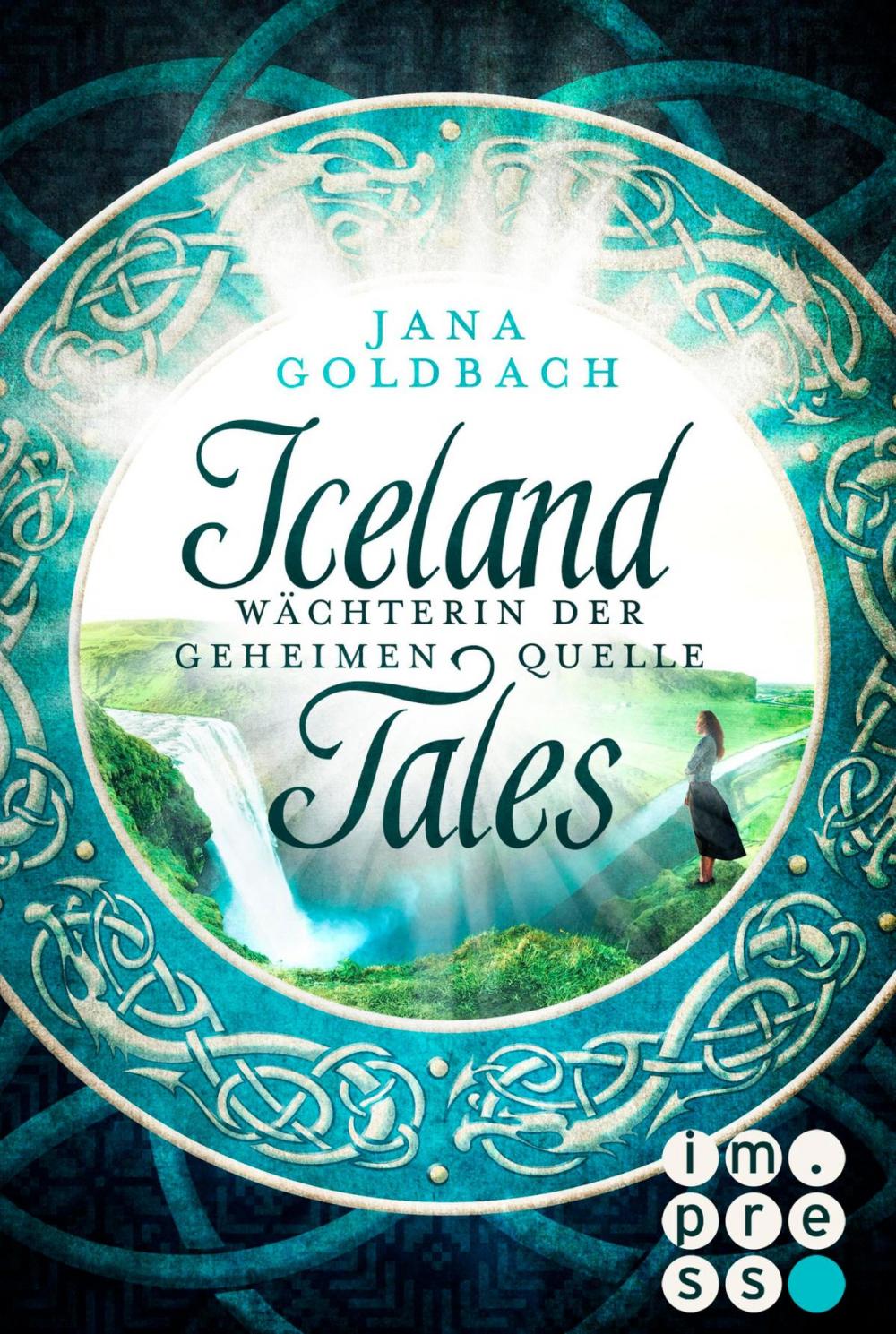 Big bigCover of Iceland Tales 1: Wächterin der geheimen Quelle