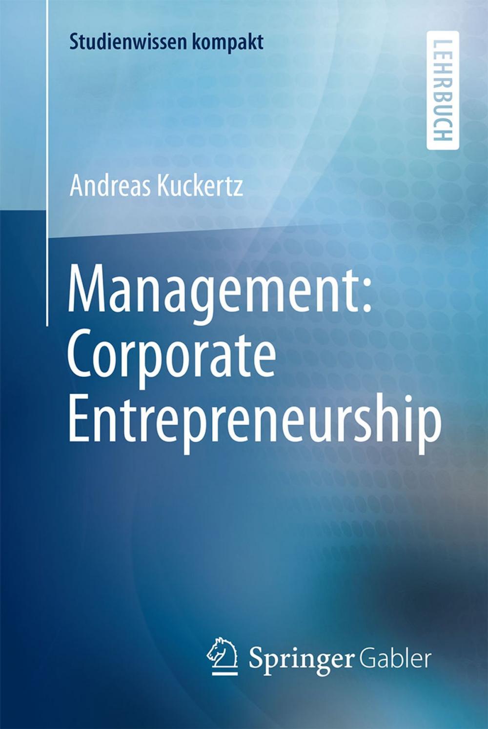 Big bigCover of Management: Corporate Entrepreneurship