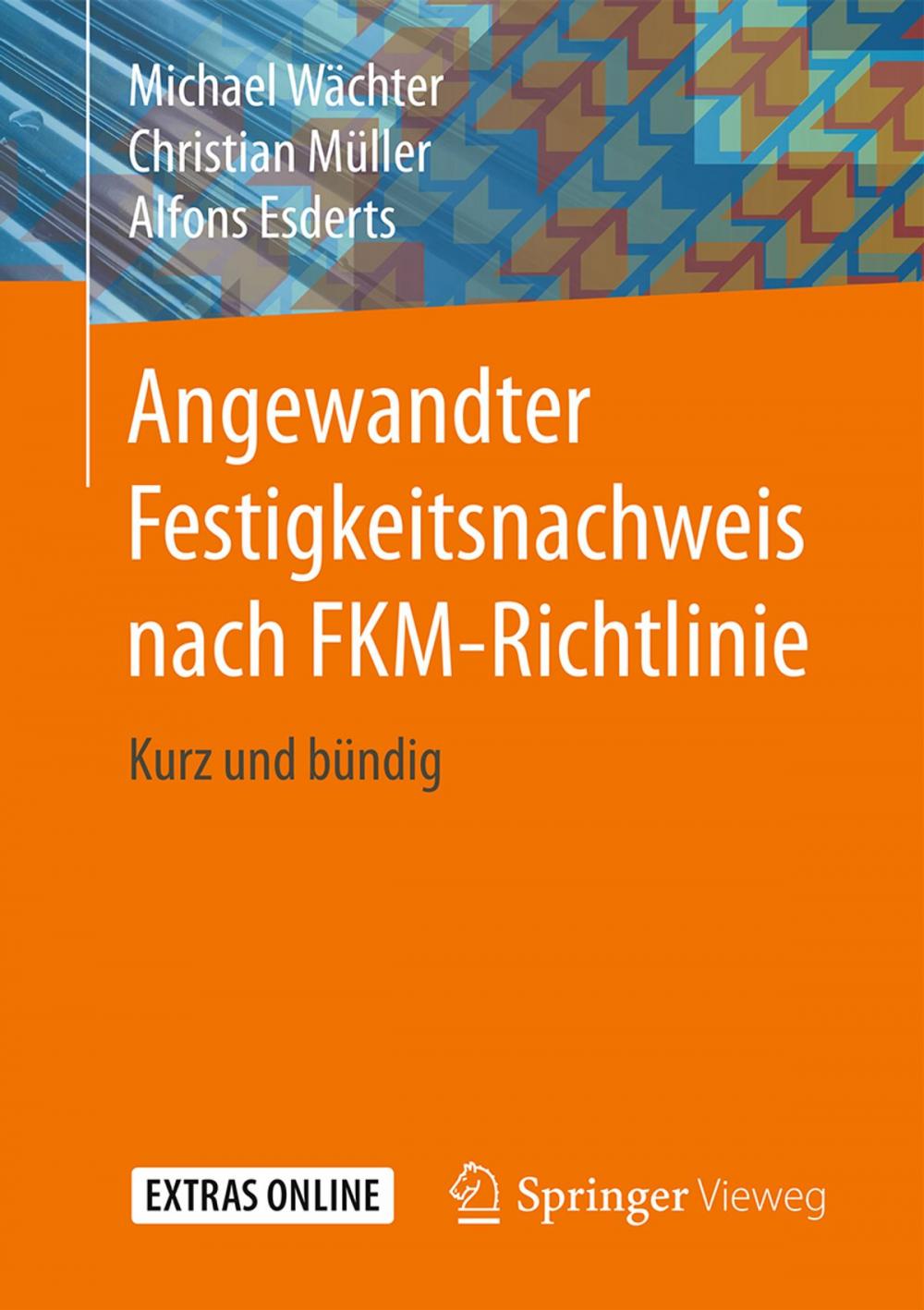 Big bigCover of Angewandter Festigkeitsnachweis nach FKM-Richtlinie