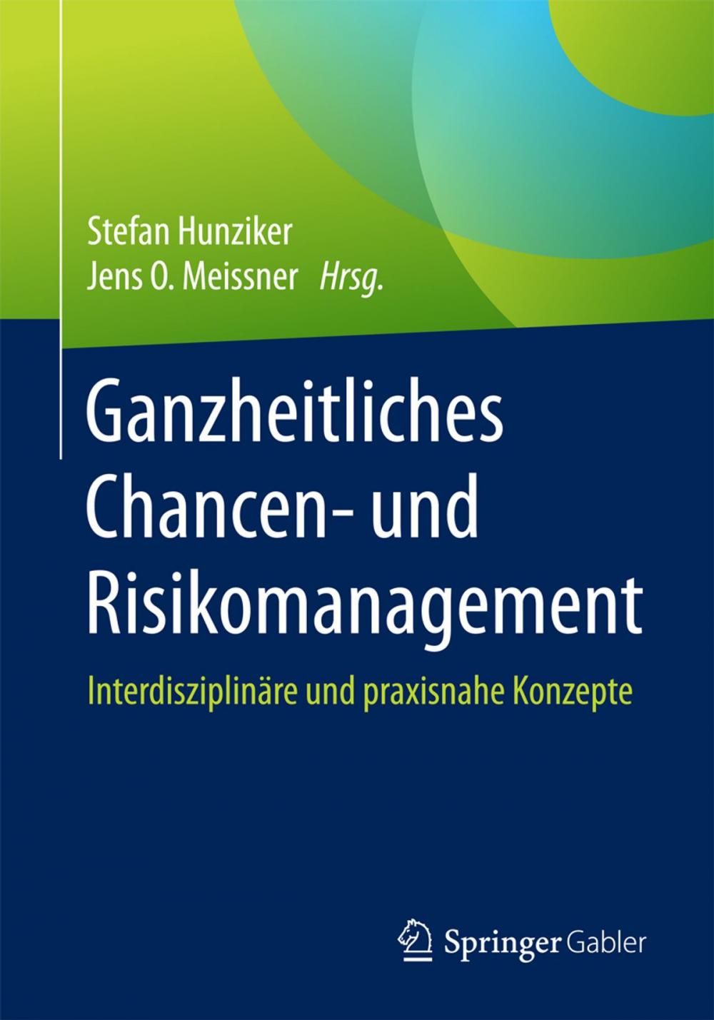 Big bigCover of Ganzheitliches Chancen- und Risikomanagement