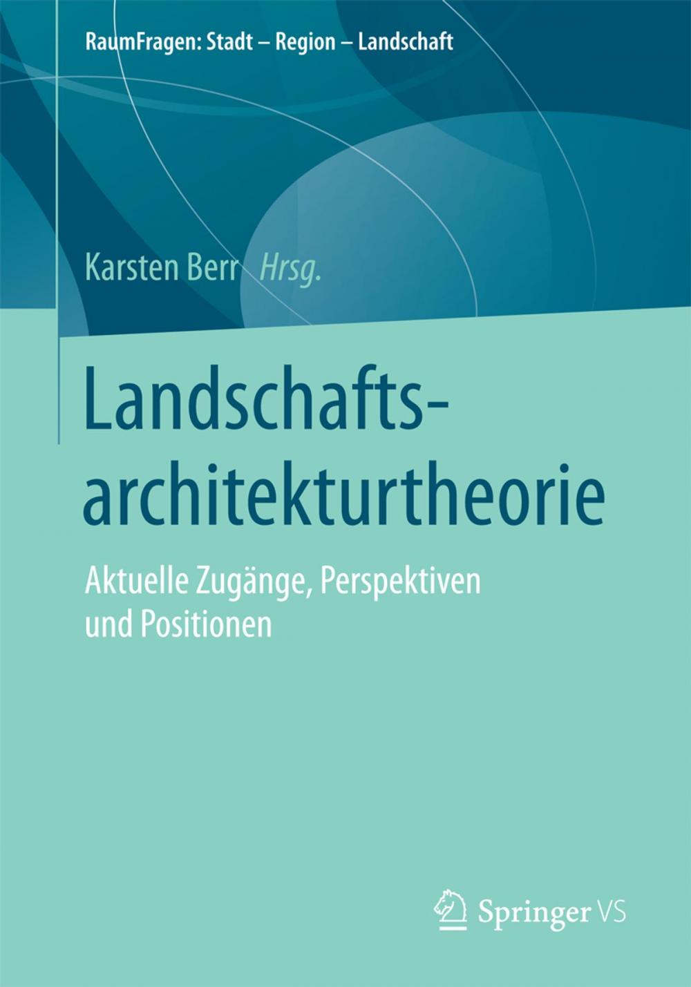 Big bigCover of Landschaftsarchitekturtheorie