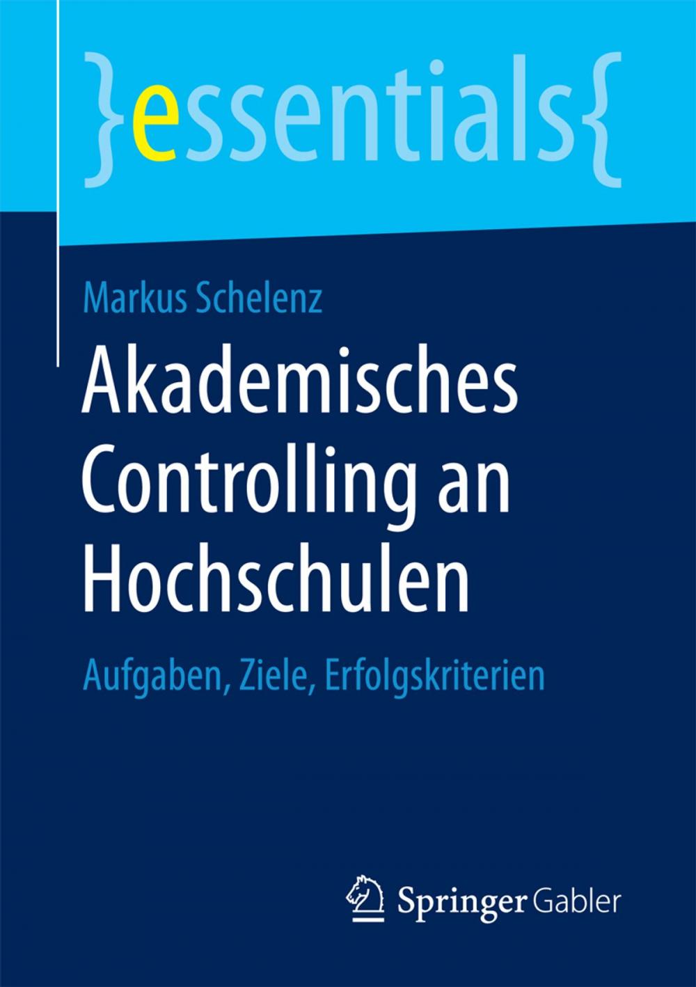 Big bigCover of Akademisches Controlling an Hochschulen