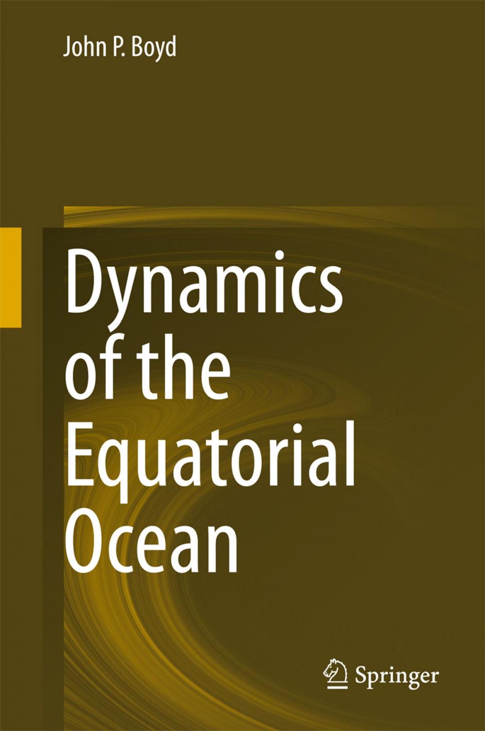 Big bigCover of Dynamics of the Equatorial Ocean