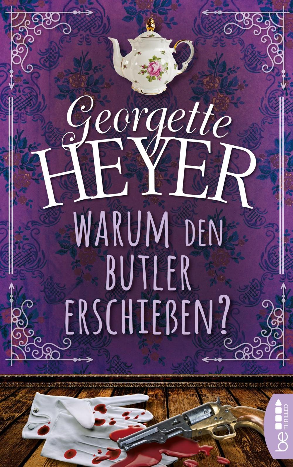 Big bigCover of Warum den Butler erschießen?