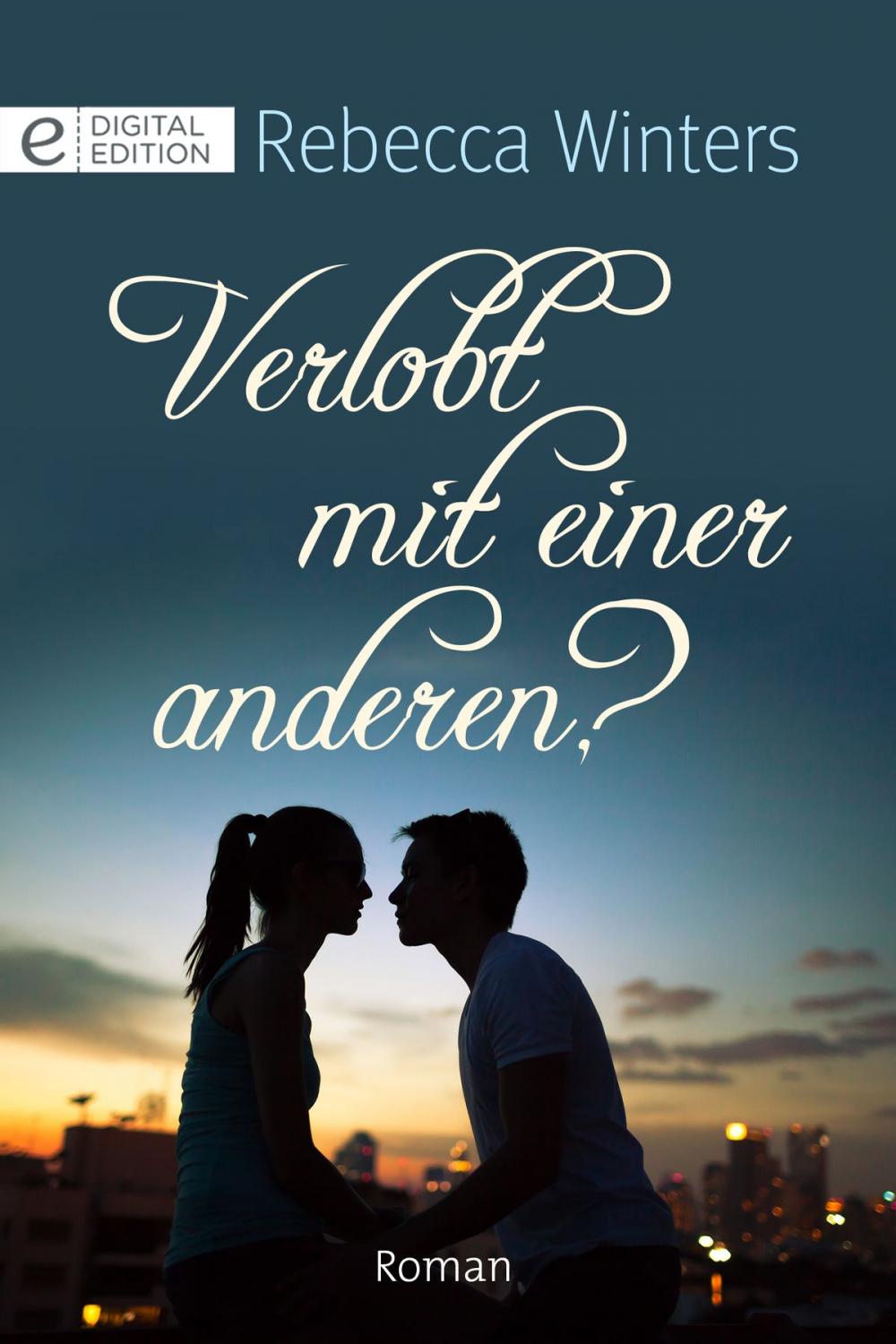 Big bigCover of Verlobt mir einer anderen?