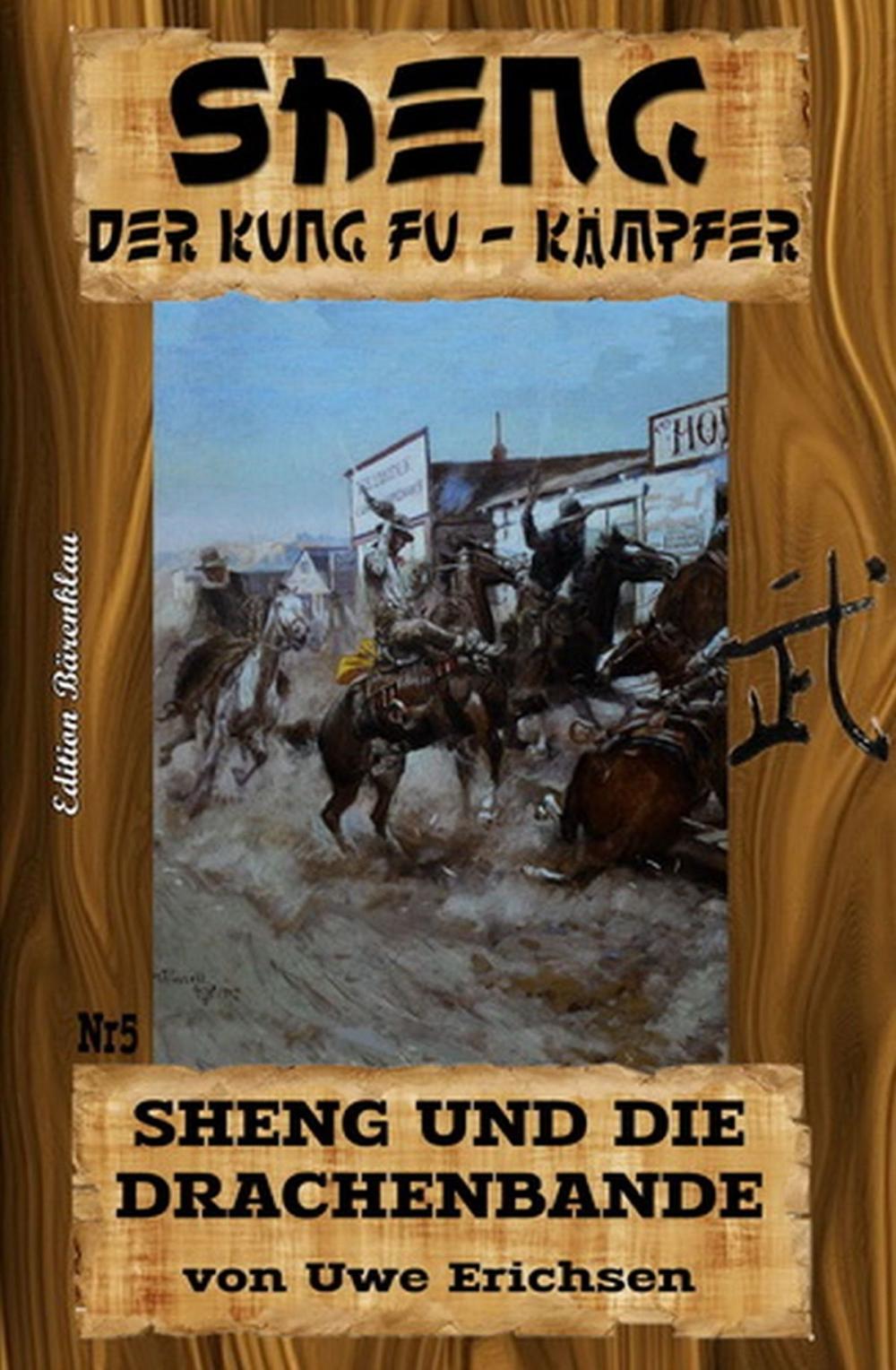 Big bigCover of Sheng #5: Sheng und die Drachenbande