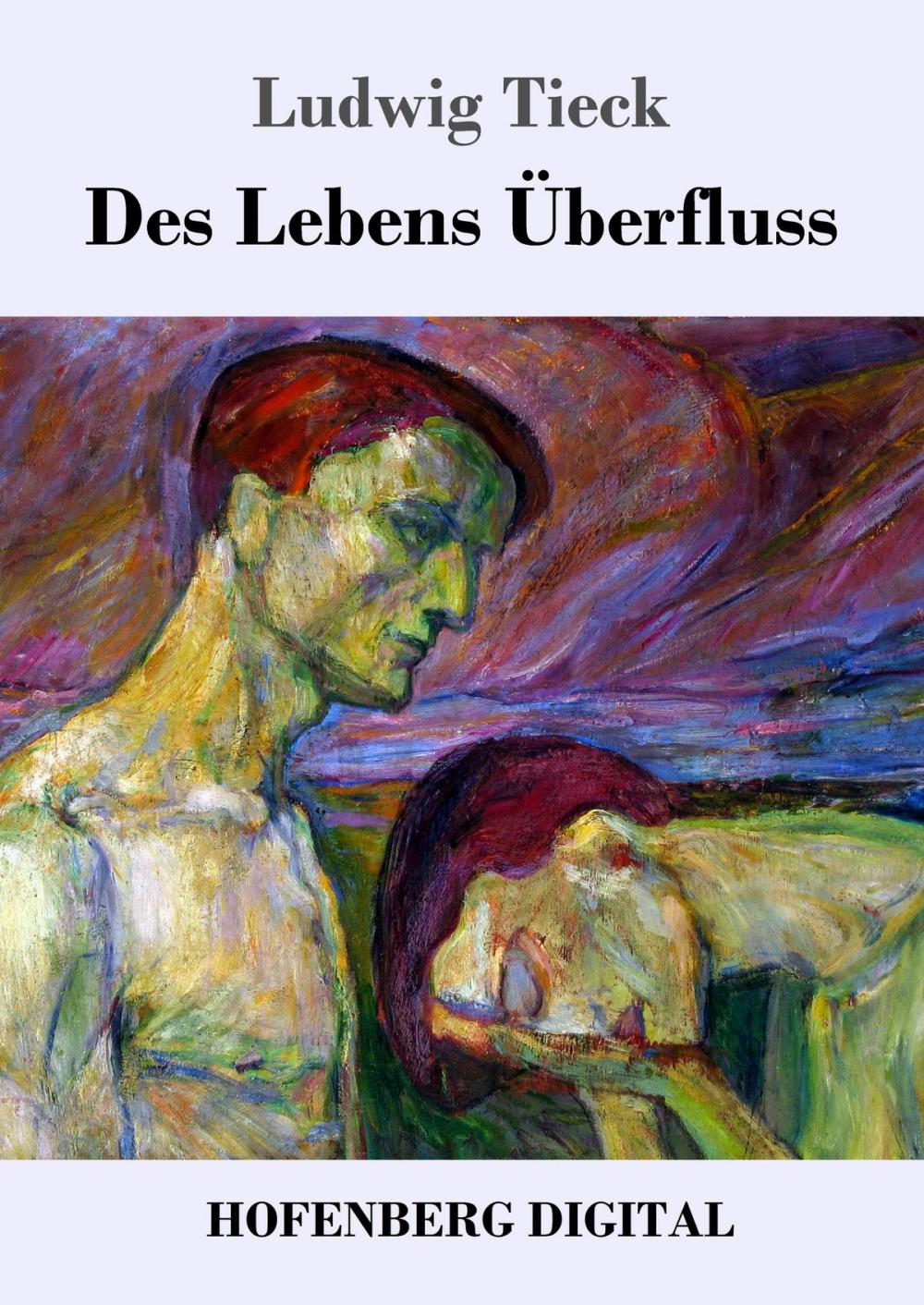 Big bigCover of Des Lebens Überfluss