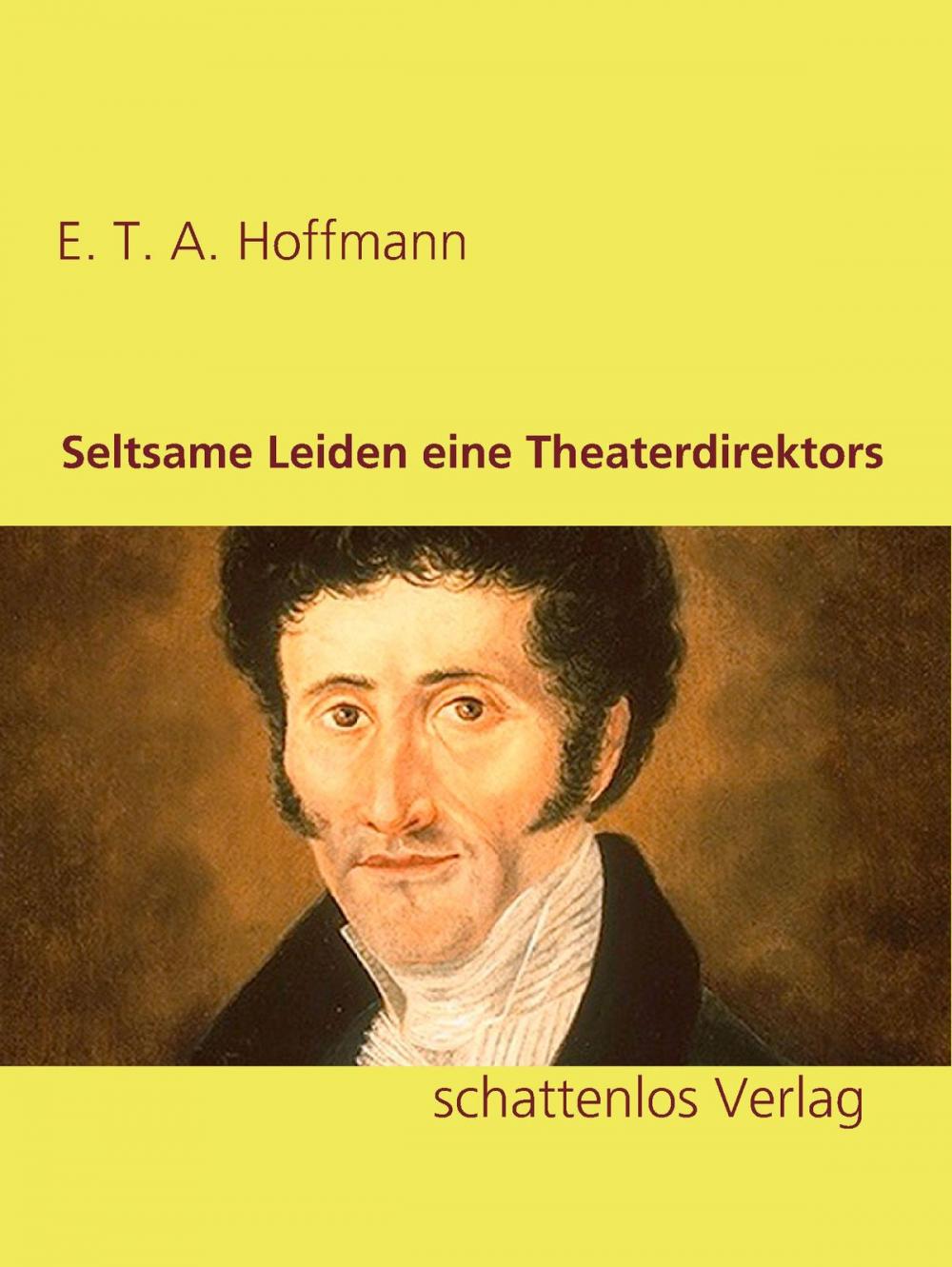 Big bigCover of Seltsame Leiden eine Theaterdirektors