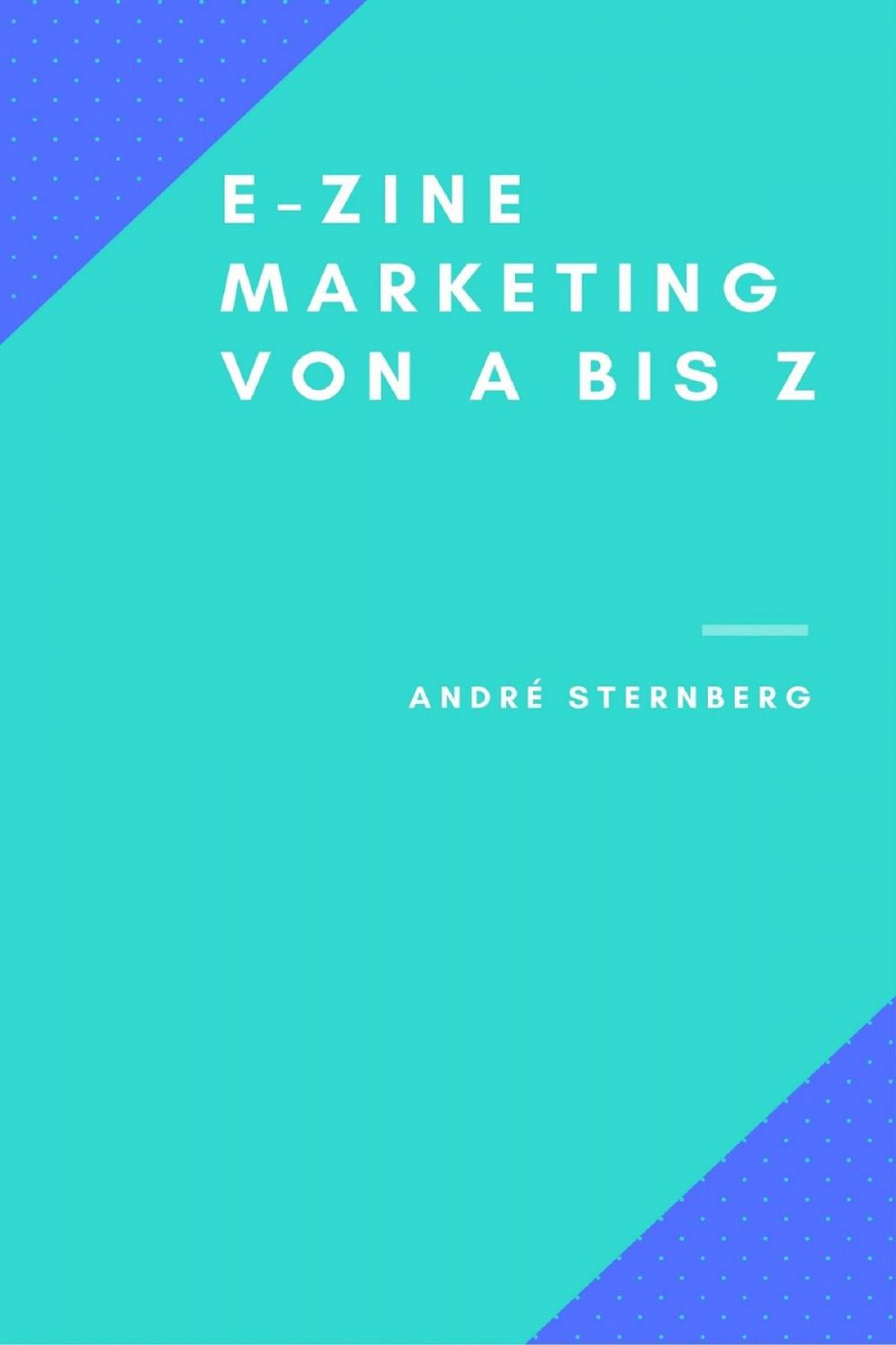 Big bigCover of Ezine-Marketing von A bis Z