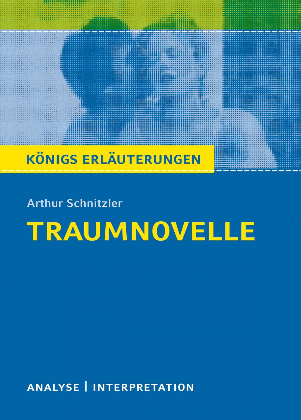 Big bigCover of Traumnovelle. Königs Erläuterungen.