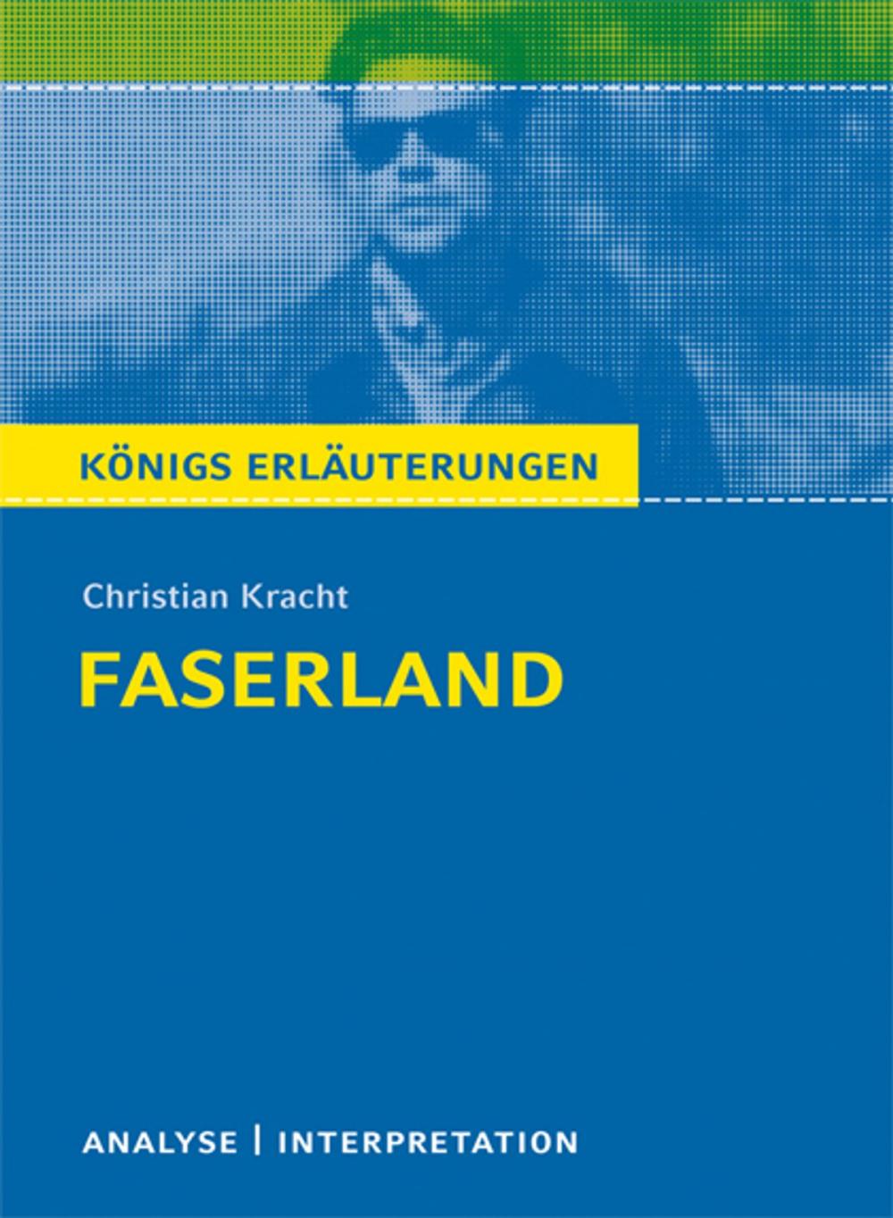 Big bigCover of Faserland. Königs Erläuterungen.