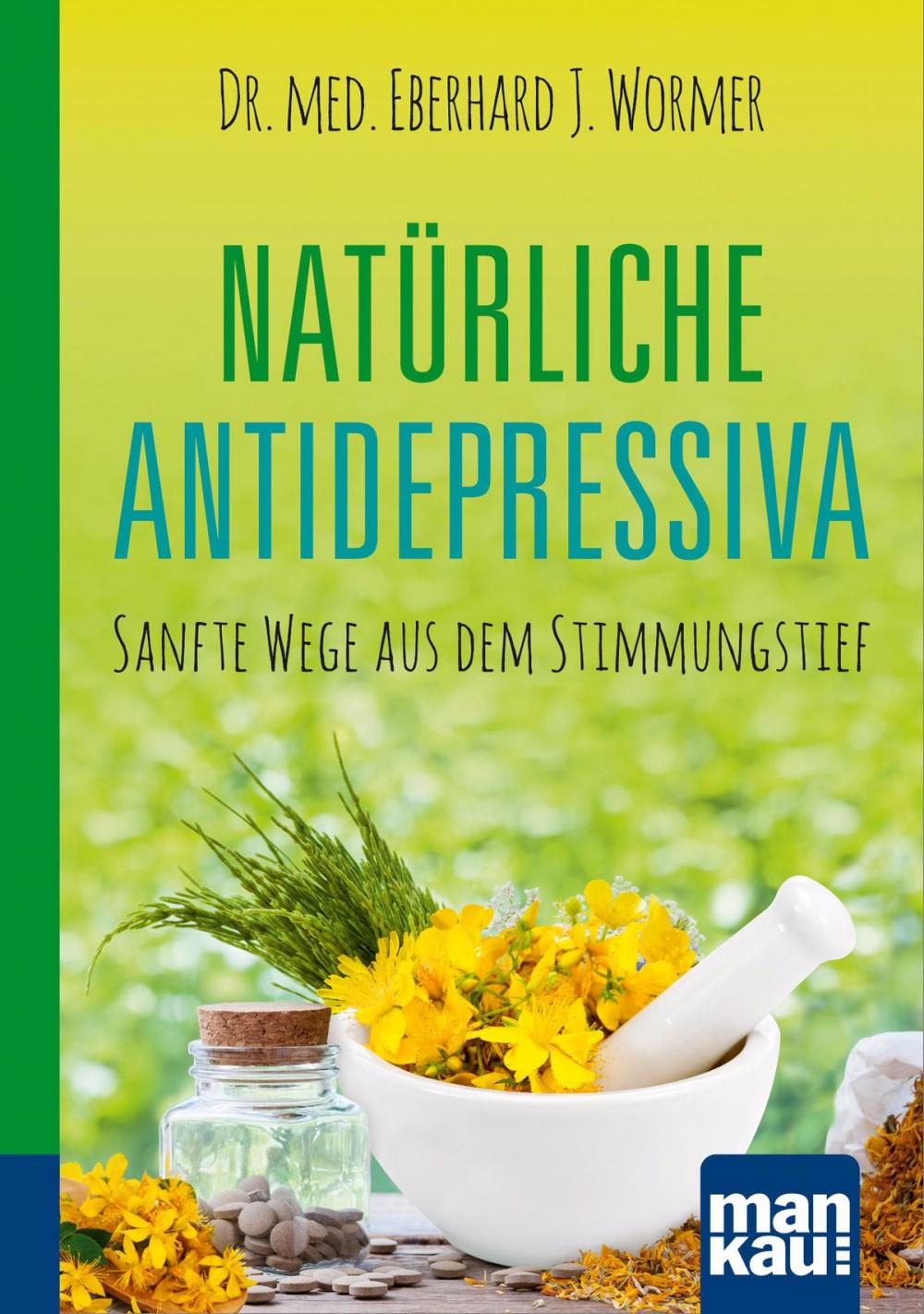 Big bigCover of Natürliche Antidepressiva. Kompakt-Ratgeber