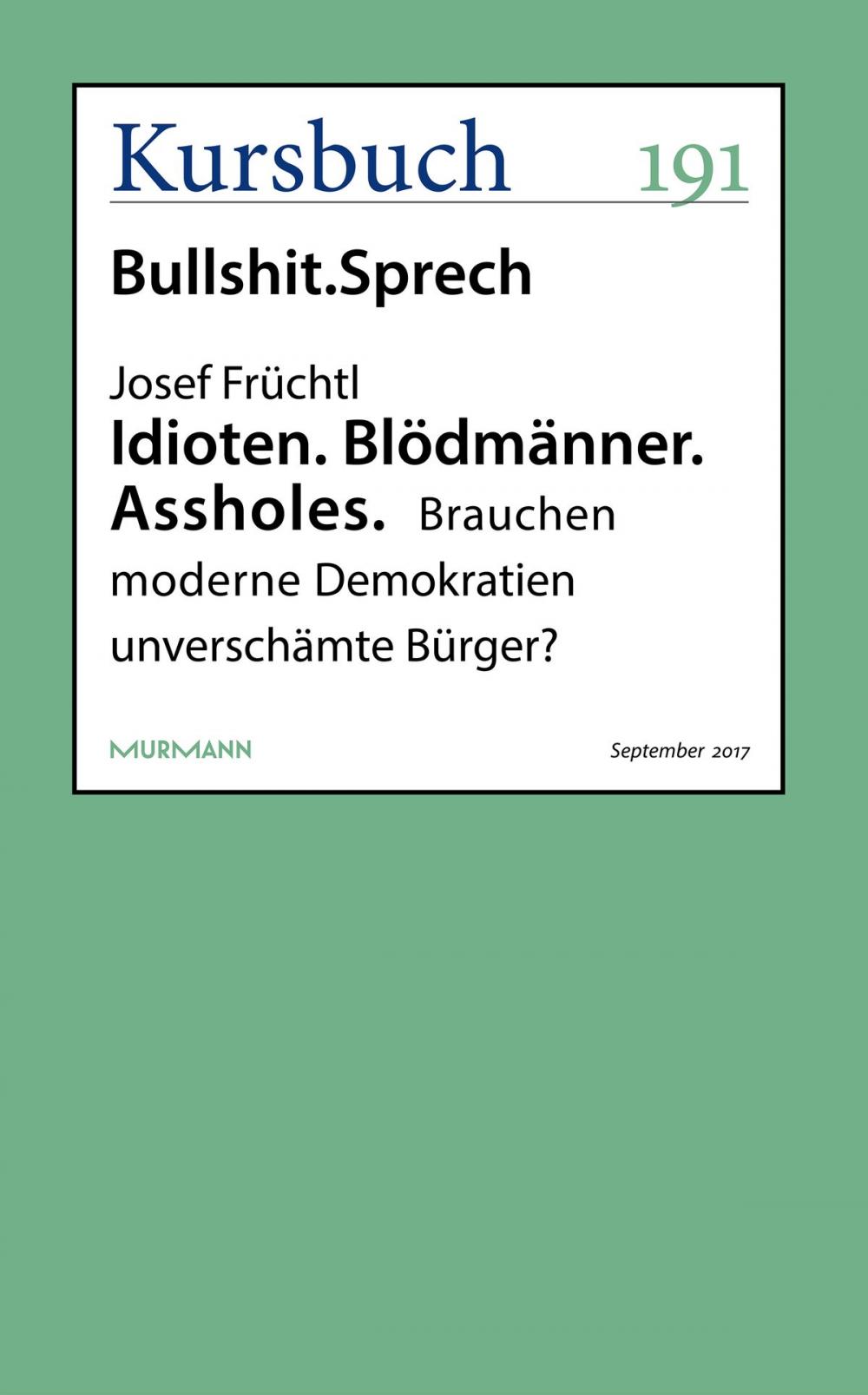 Big bigCover of Idioten. Blödmänner. Assholes.