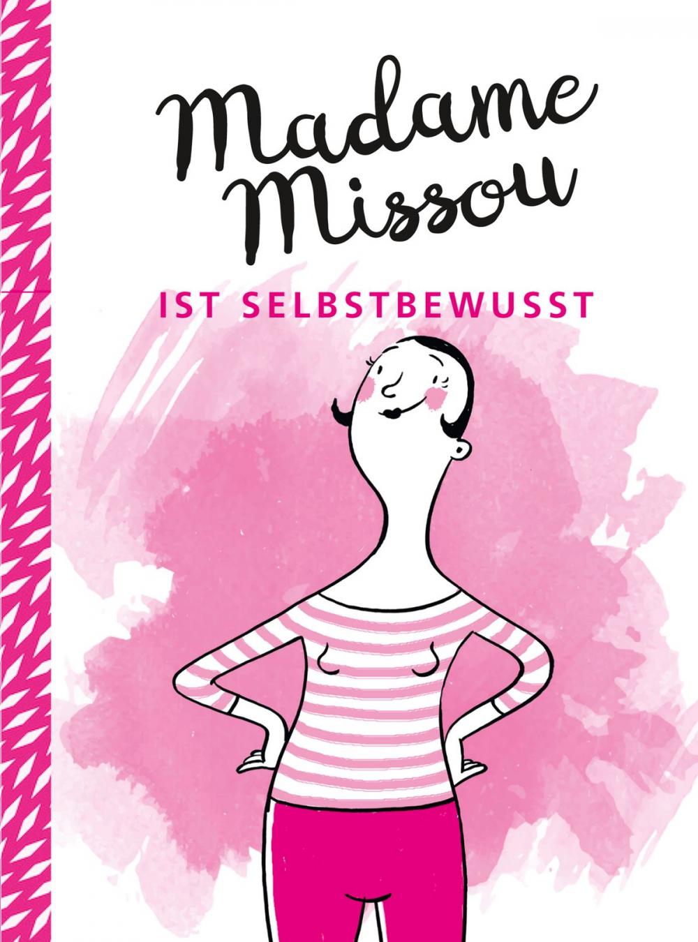 Big bigCover of Madame Missou ist selbstbewusst